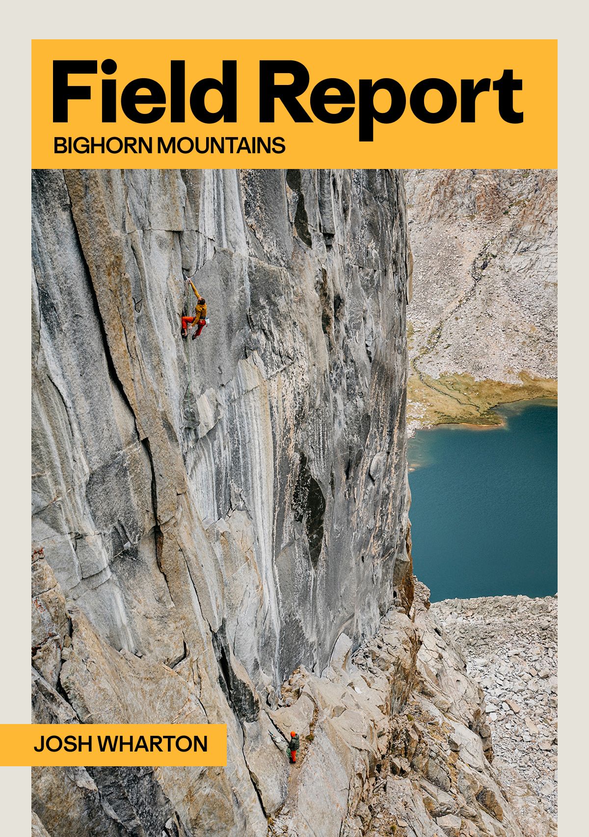 Field Report: Bighorn Mountains featuring Josh Wharton.