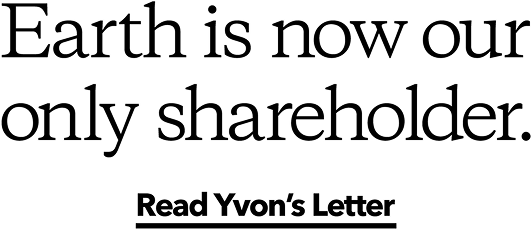 Earth is now our only shareholder. Read Yvon's Letter