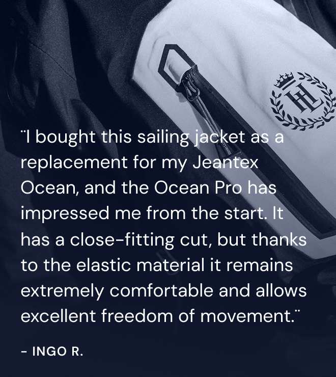¨I bought this sailing jacket as a replacement for my Jeantex Ocean, and the Ocean Pro has impressed me from the start. It has a close-fitting cut, but thanks to the elastic material it remains extremely comfortable and allows excellent freedom of movement.¨ - INGO R.